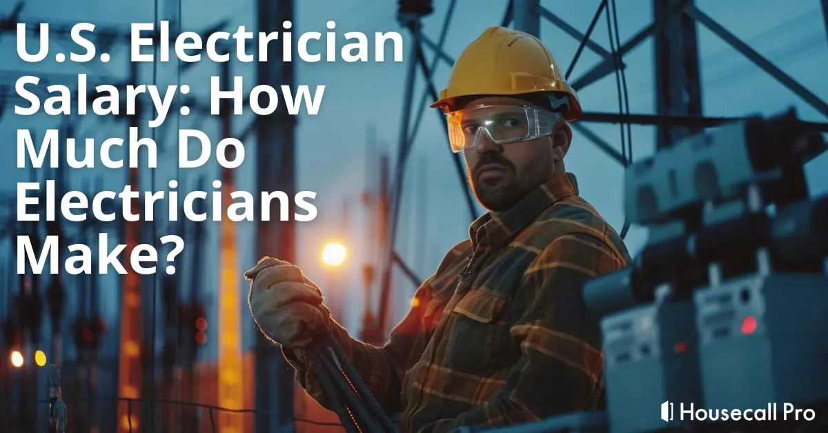 - Housecall Pro Electrician Salary