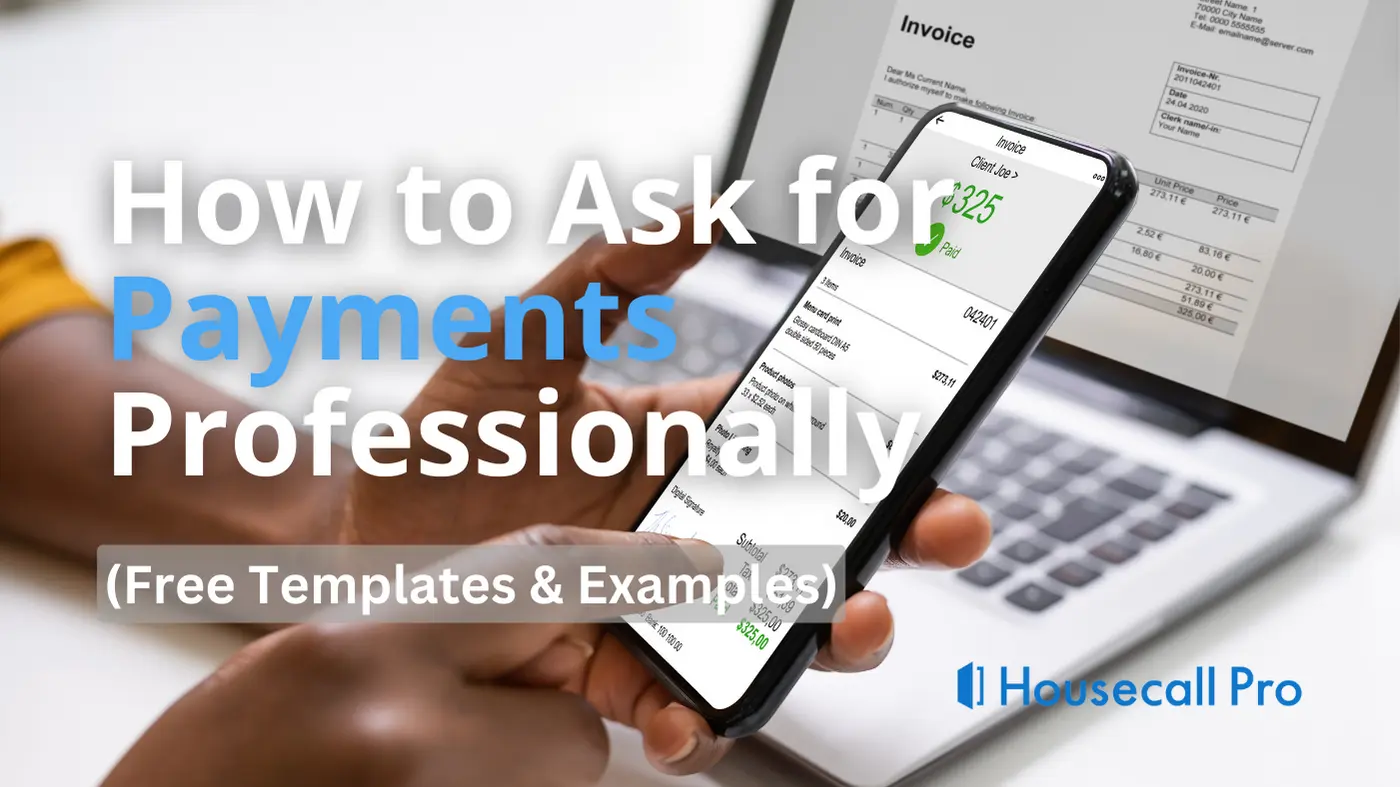 - Housecall Pro How to ask for payment professionally blog banner