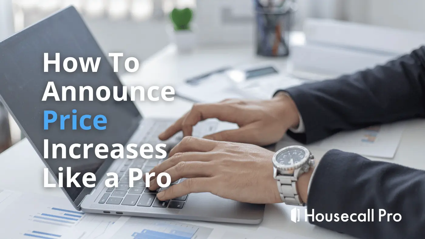 - Housecall Pro How to write a letter of price increase blog banner