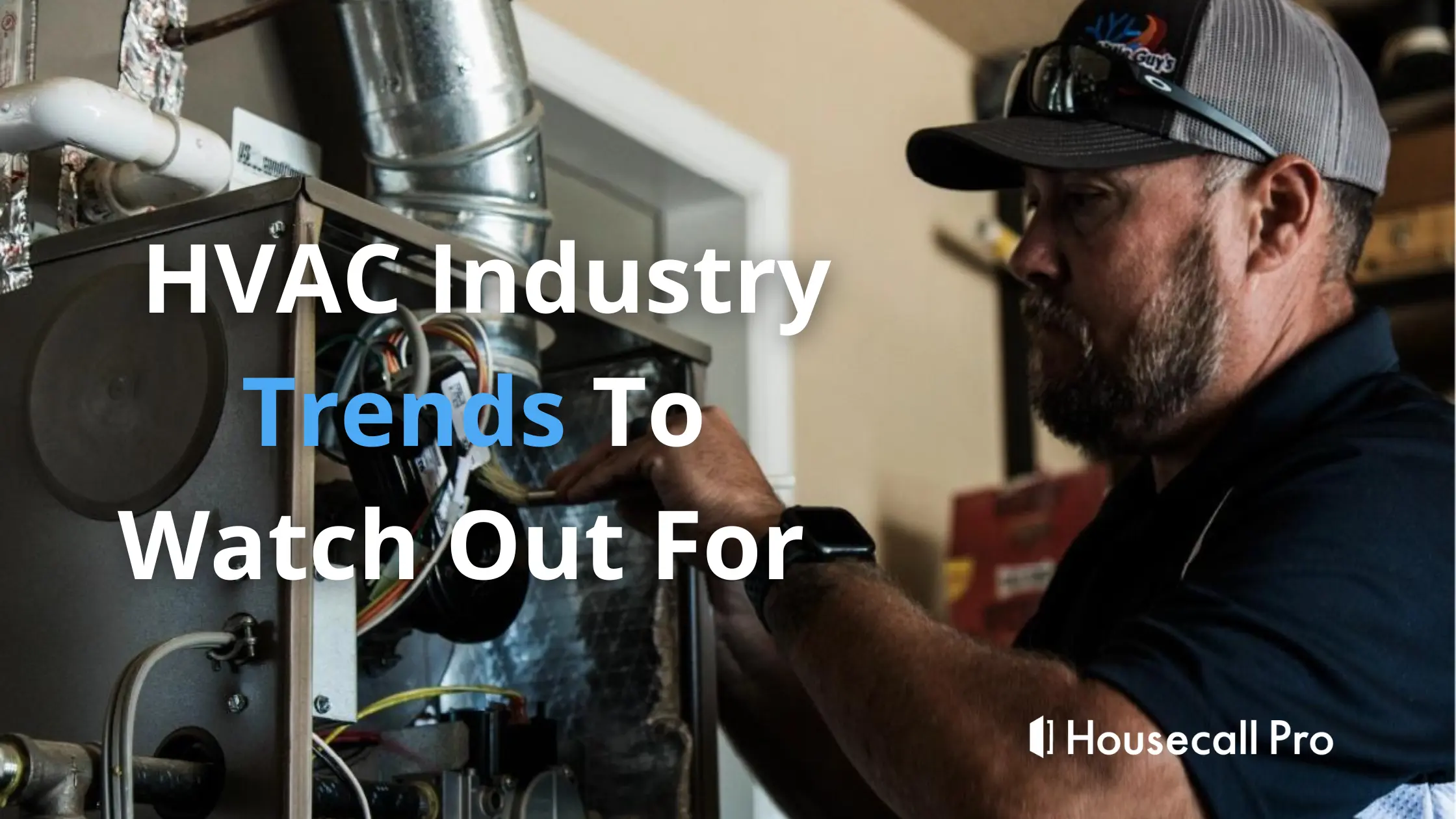 - Housecall Pro HVAC industry trends blog banner
