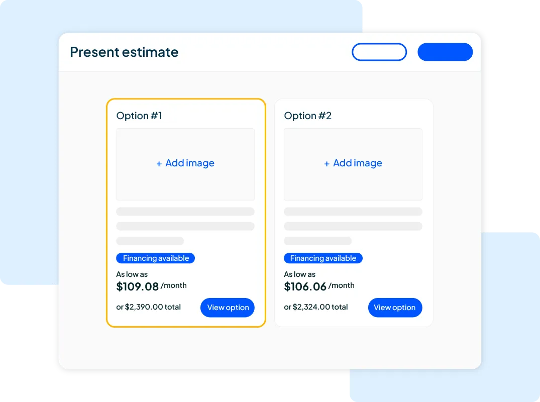 Two customer financing options in service estimate